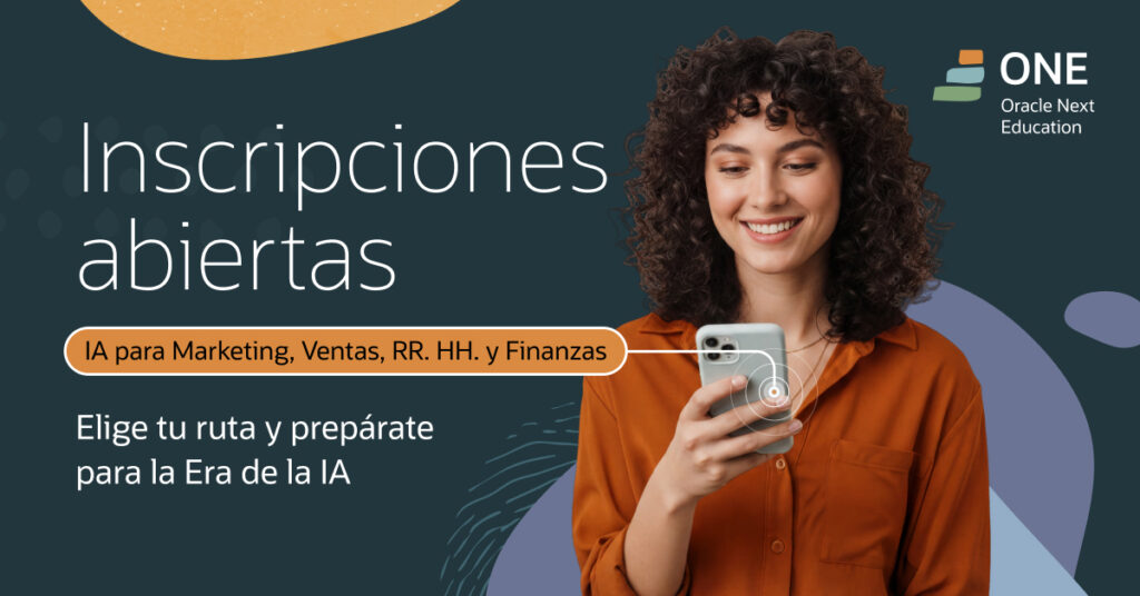 Oracle lleva capacitación gratuita en Inteligencia Artificial a profesionales de negocios con una nueva edición de ONE